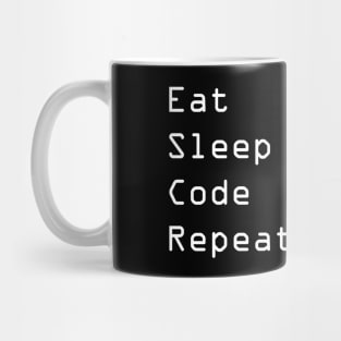 EAT SLEEP CODE REPEAT Mug